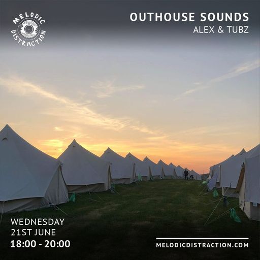 Outhouse Sounds with Alex & Tubz (June '23)