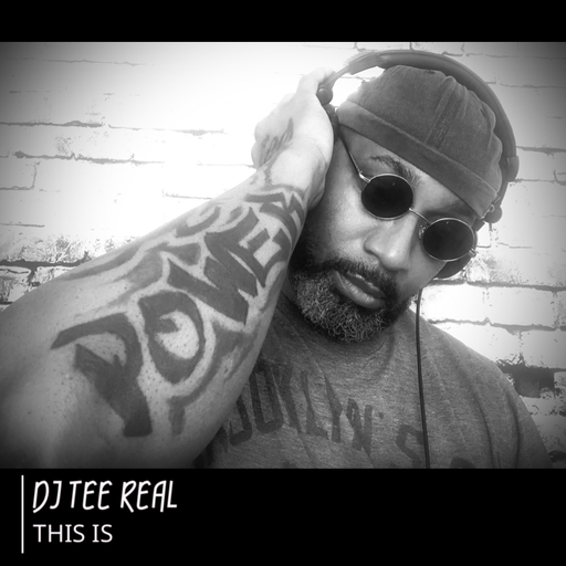 DJ TEE REAL - THIS IS HOUSE