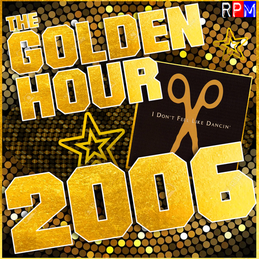 THE GOLDEN HOUR : 2006
