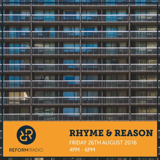 Rhyme and Reason 26th August 2016