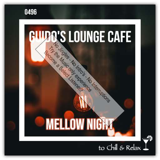 Guido's Lounge Cafe Broadcast 0496 Mellow Night (Select)