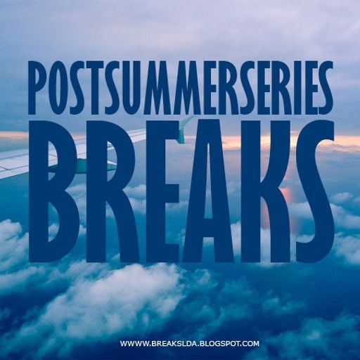 BREAKS lda. - Post Summer Series: Breaks