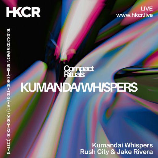 Kumandai Whispers - Rush City & Jake Rivera - 10/03/25
