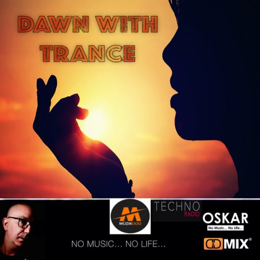 DAWN WITH TRANCE