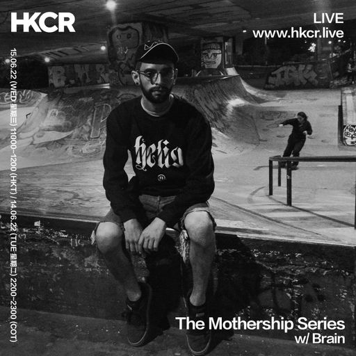 The Mothership Series w/ Brain - 15/06/2022