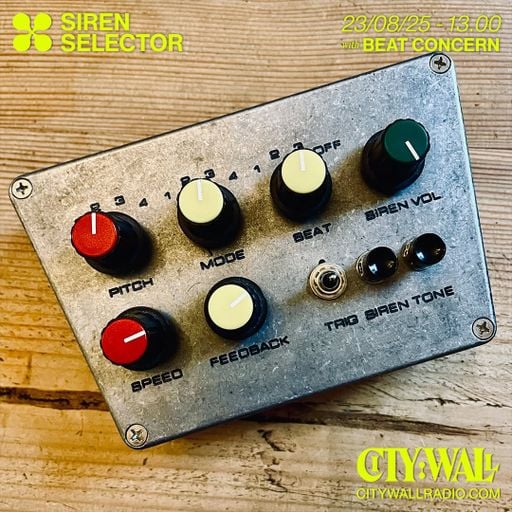 Siren Selector w/ Beat Concern - August 2025
