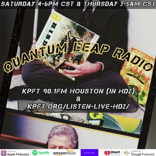 QUANTUM LEAP RADIO: Leap 386 {STORY 2 TELL episode (Mar. 23, 2024)}