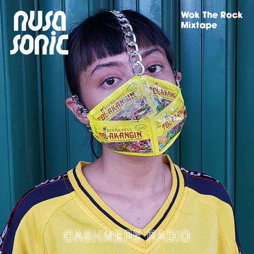 Cashmere Guest Mixes Nusasonic Mix #1 w/ Wok the Rock 16.07.2021