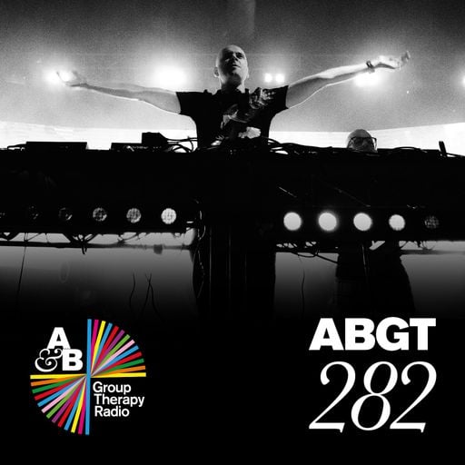 Group Therapy 282 with Above & Beyond and Spencer Brown