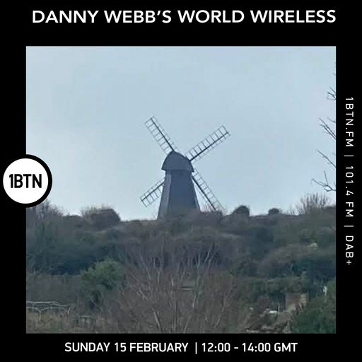 Danny Webb's World Wireless - 15.02.26
