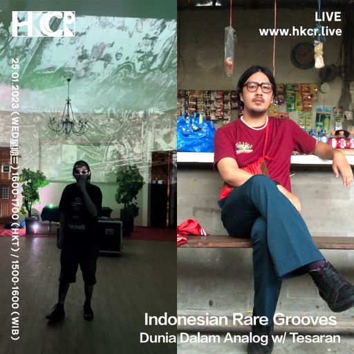 Indonesian Rare Grooves: Dunia Dalam Analog w/ Tesaran - 25/01/2023