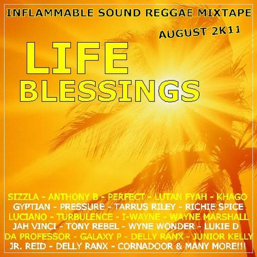 Inflammable Sound - Life Blessing (Mix CD)