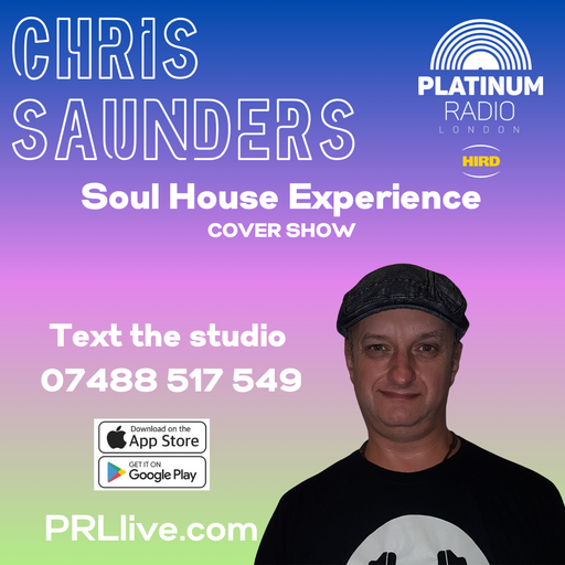The Soulhouse Sessions with Chris Saunders Cover Show from 8pm on PRLlive.com 19 SEPT 2025