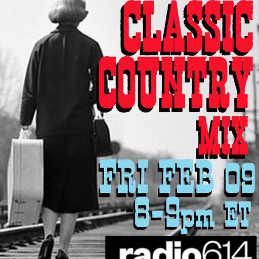 Yesterday's Wine - Classic Country Mix - Broken Hearts Special! - 02/09/24 - Radio 614