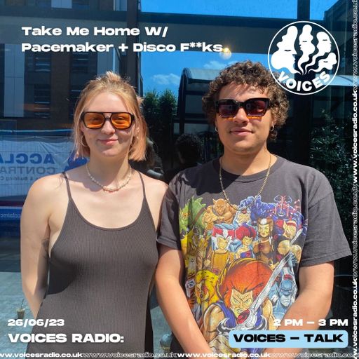 Take Me Home w/ Pacemaker + Disco Fucks - 26/06/23