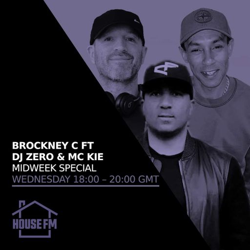 Brockney C ft DJ Zero & MC Kie - MIDWEEK SPECIAL - LIVE 24 APR 2024