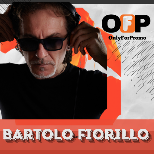 Bartolo Fiorillo #015/ Dj Resident OnlyForPromo on Mixcloud