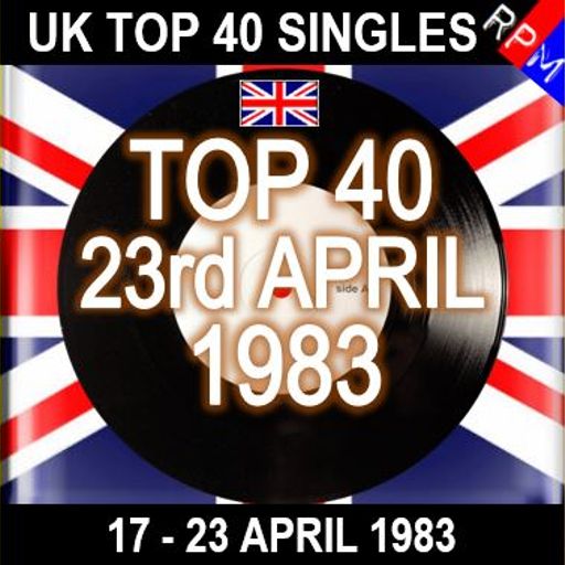 UK TOP 40 17-23 APRIL 1983