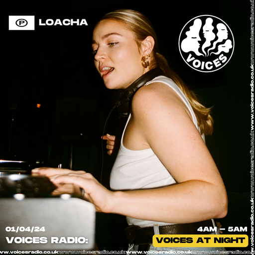 Loacha 01/04/2024 - [Voices Radio]