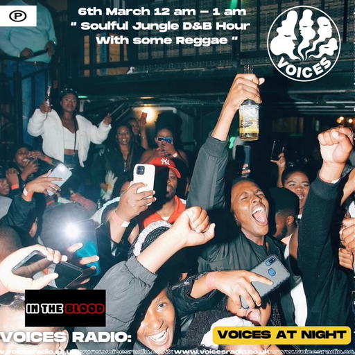 In The Blood Presents - 06/03/24 - Voices Radio