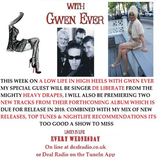 A LOW LIFE IN HIGH HEELS WITH GWEN EVER RADIO SHOW 8TH NOVEMBER 2017 EDITION