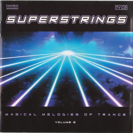 Superstrings : Magical melodies of trance 2