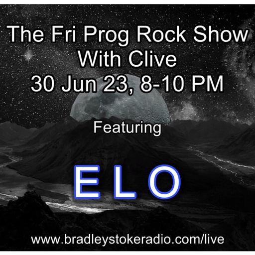 The Fri Prog Rock Show With Clive - 30th June 2023