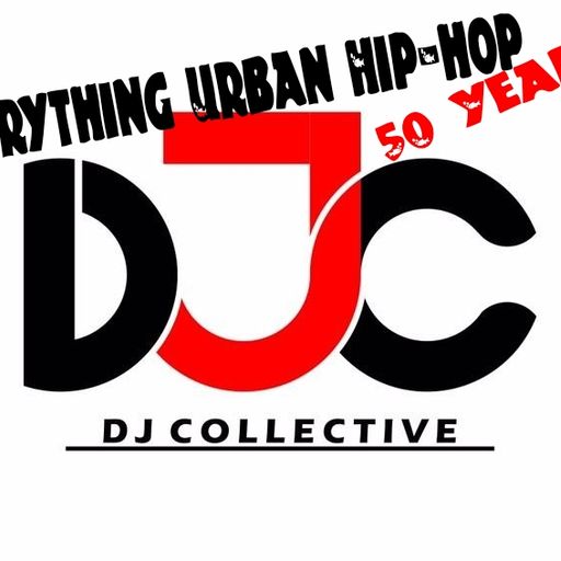 The DJ Collective Show-Everything Hip Hop-11th Aug 2023