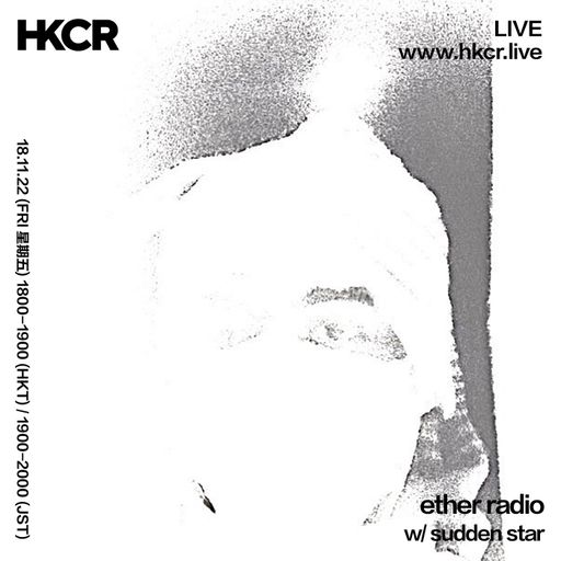 ether radio w/ sudden star - 18/11/2022
