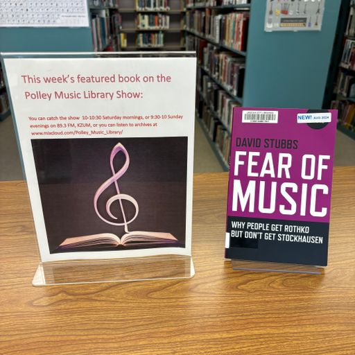 Polley Music Library Show: Fear of Music