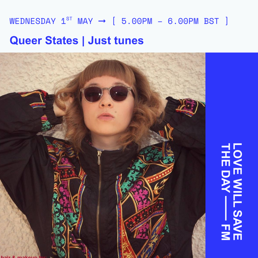 2026-05-01 Queer States - Nadia Violette | LWSTD-FM