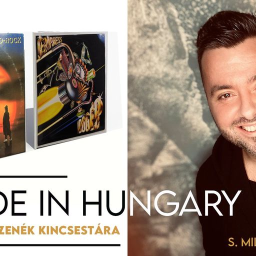 Made in Hungary – Hazai slágerek 120 percben, Sándor Andrással. www.poptarisznya.hu  2022-06-01.