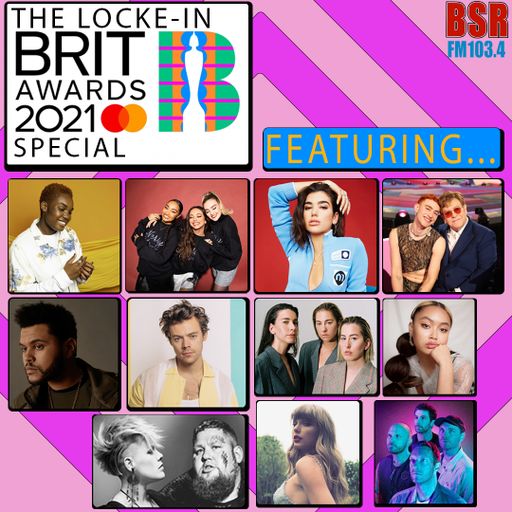 The Locke-In with Chloe Locke - Brits 2021 Special - 17th May 2021