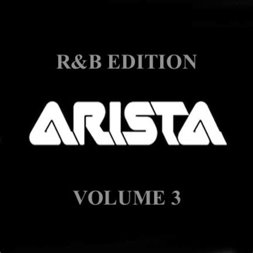The Arista Resumes: R&B Edition - Vol 3