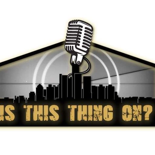 Is This Thing On? 10-24-21