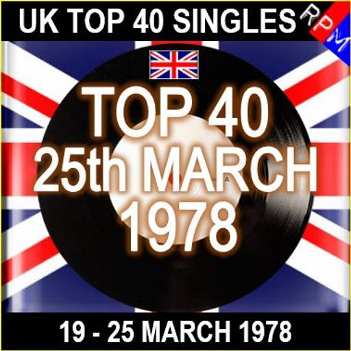 UK TOP 40 19-25 MARCH 1978