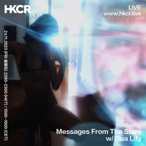 Messages from the star w/ Dua Lity - 24/11/2023