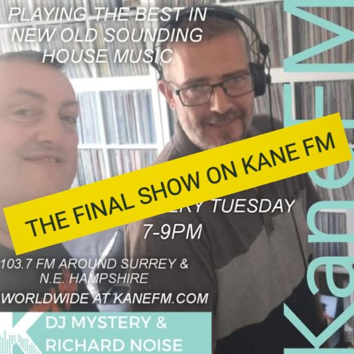 Kane 103.7 FM - DJ Mystery & Richard Noise - THE FINAL KANE FM SHOW - 04.02.2025