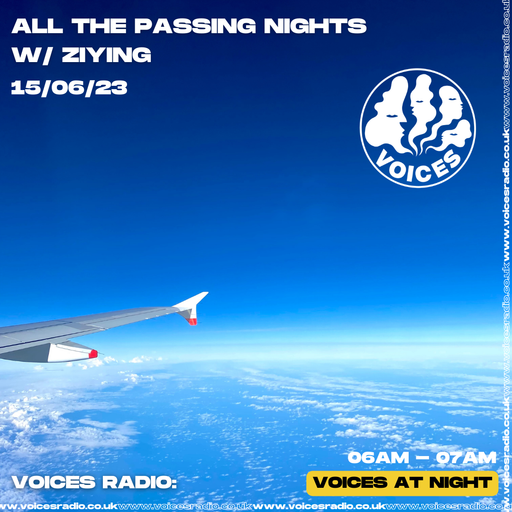 All The Passing Nights w/ ZIYING - 15/06/23