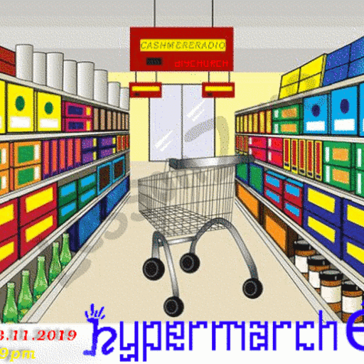 D.I.Y. Church the return of ...#21_hypermarché 23.11.2019