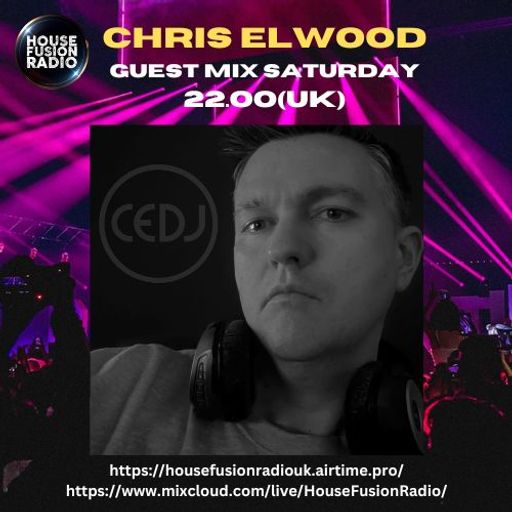 CHRIS ELWOOD // GUEST MIX // 09-03-24