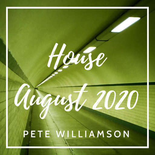 House - August 2020