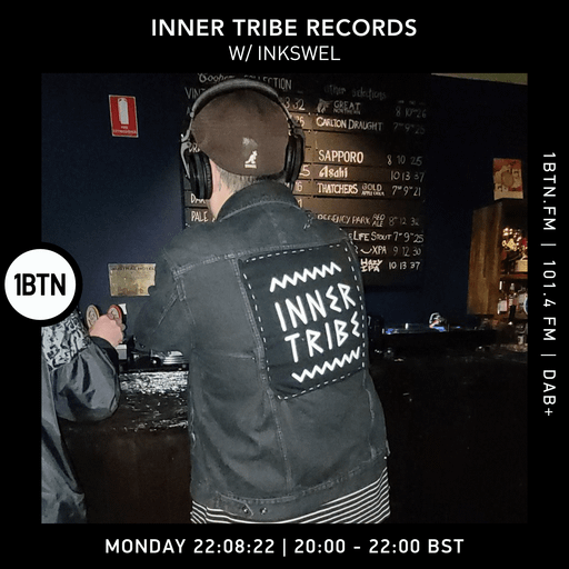 Inner Tribe Records with Inkswel - 22.08.2022