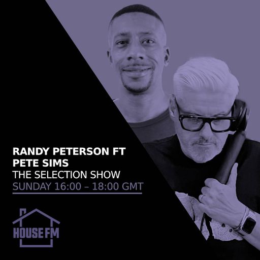 Randy Peterson & Pete Sims - The Selection Show 10 DEC 2023