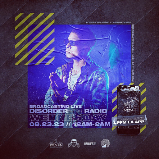 D213 RADIO 08/23/23 - Los Angeles - DJ Mix Show - Underground Electronic SubCulture Beats