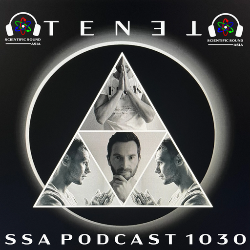 Scientific Sound Radio Podcast 1030 is TENET episode 38.