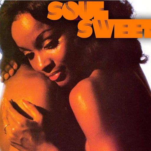 Soul Sweet Radio Show #3