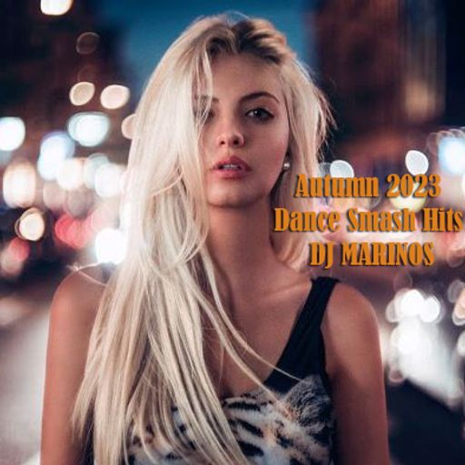 LIVE 3 Hours-October Dance Smash Hits 2023 by DJ MARINOS