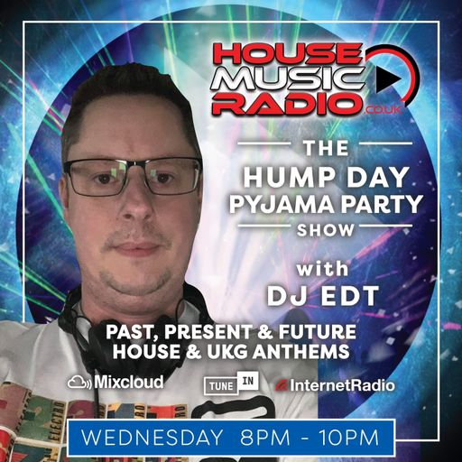House Music Radio - The Hump Day Pyjama Party - 12/02/2020
