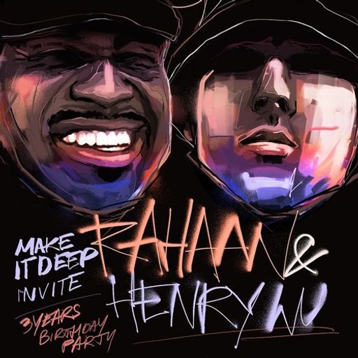 Rahaan @ Djoon for Make It Deep (11/03/16)